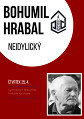 Doprovodný program konference BOHUMIL HRABAL NEIDYLICKÝ